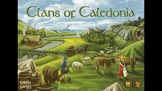 Clans of Caledonia - Teaching & Playthrough