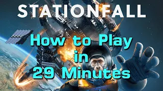 How to Play Stationfall in 29 Minutes