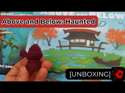 Unboxing | Above and Below: Haunted