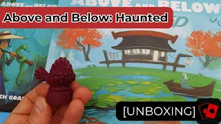 Unboxing | Above and Below: Haunted