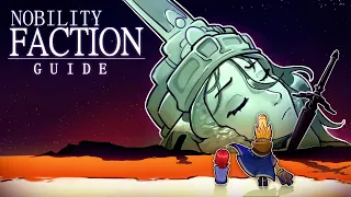 Nobility Faction Guide for The Old King's Crown