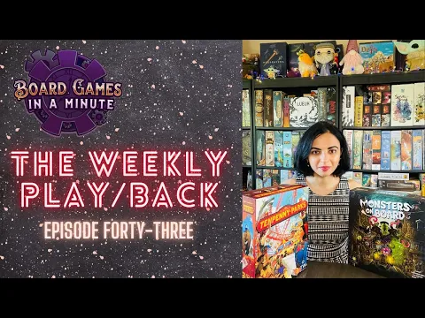 The Weekly Play/Back - Episode 43