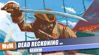 Dead Reckoning Review