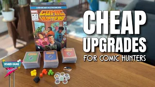 Cheap Upgrades for Comic Hunters!