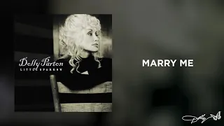 Dolly Parton - Marry Me (Audio)