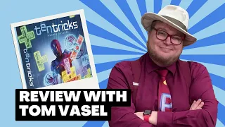 Tentricks Review with Tom Vasel