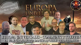 EUROPA UNIVERSALIS - Community Treffen: Es war großartig! Danke an alle Teilnehmer!