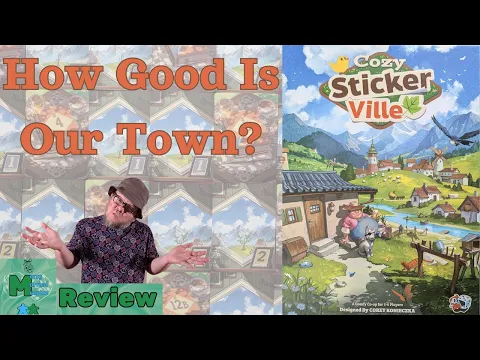 How Good is Our Town? - Cozy Stickerville Review