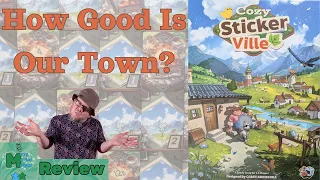 How Good is Our Town? - Cozy Stickerville Review