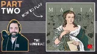 How To Play Maria - Part 2