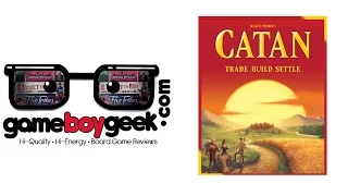 Catan Review with the Game Boy Geek (Settlers of Catan)