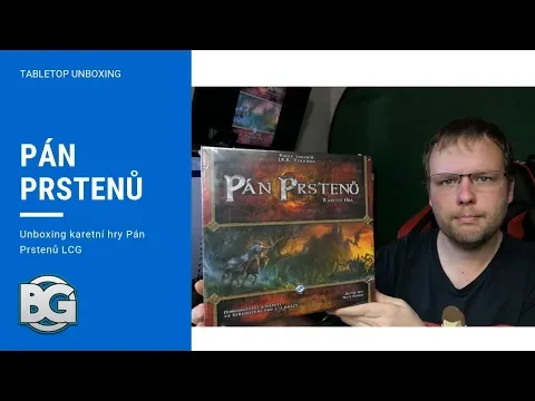 Pán Prstenů Karetní Hra - Tabletop Unboxing