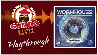 Wormholes - Playthrough (3p)
