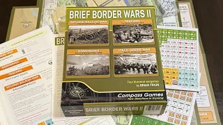 Brief Border Wars II (Compass Games) - Unbox & My First Look