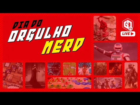 ESPECIAL DIA DO ORGULHO NERD 2022