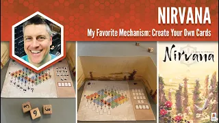 Nirvana: My Favorite Game Mechanism