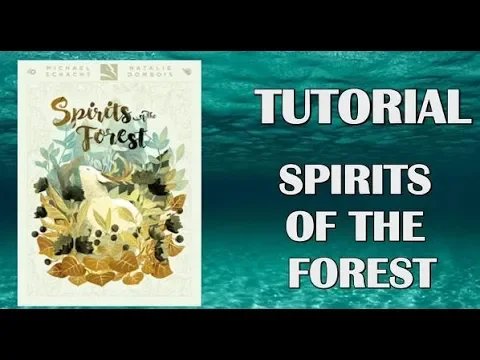 Spirits of the Forest (Tutorial)