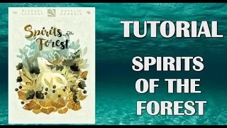 Spirits of the Forest (Tutorial)