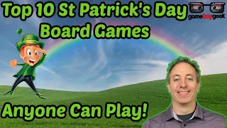 Top 10 Lucky Board Games for St Patrick's Day That Anyone Can Play!