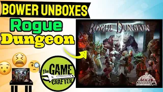 Bower Unboxes Rogue Dungeon