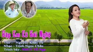 GẶP EM CÔ GÁI NGHỆ