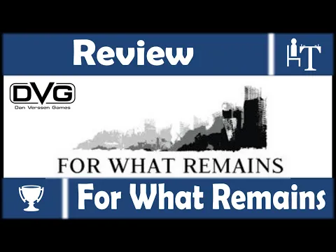 For What Remains Board Game Review