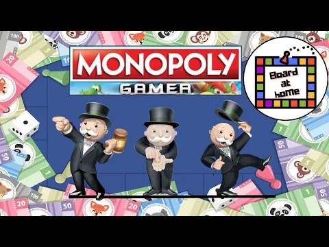 Monopoly Gamer Playthrough