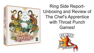 Ring Side Report-Board Game Unboxing and Review of The Chef's Apprentice