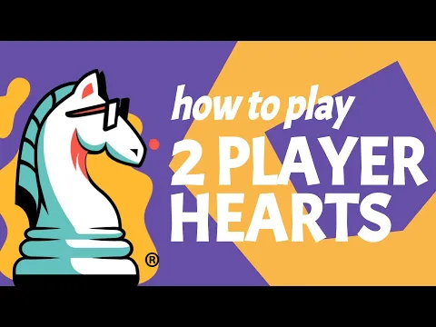How to Play Hearts for 2 Players | a trick avoidance card game