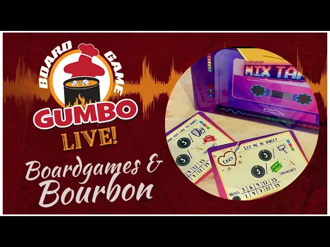 MIX TAPE with Glenn Flaherty of Boardgames & Bourbon