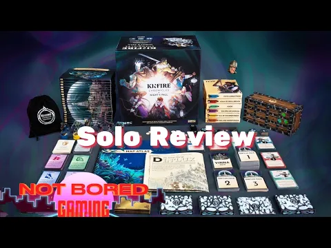 Kinfire Chronicles - Solo Review - Not Bored Gaming