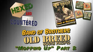 Band of Brothers: Old Breed South Pacific - Playthrough Part 2