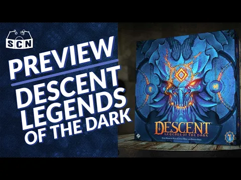 Descent Legends of the Dark Preview - What to Expect