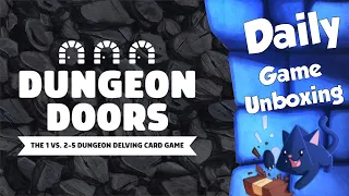 Dungeon Doors   Daily Game Unboxing