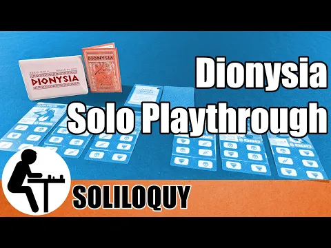 Dionysia Solo Playthrough: Soliloquy