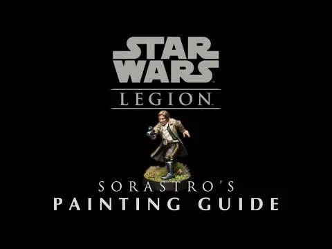 Star Wars: Legion Painting Guide Ep.11: Han Solo