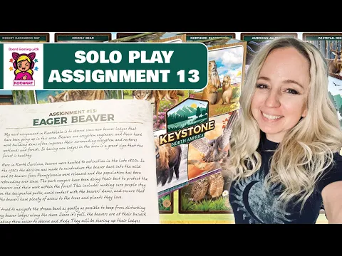 Solo Play Assignment 13: Keystone North America (1st ed)