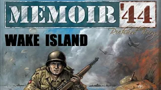Memoir 44 Wake Island Episode 2