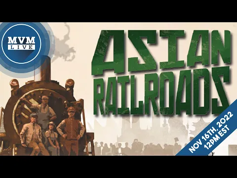 Asian Railroads - The New Expansion Played Live