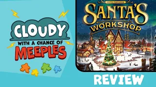 Santas Workshop Review - Cloudy with a Chance of Meeples