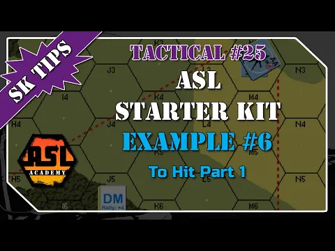 Advanced Squad Leader Starter Kit Example #6