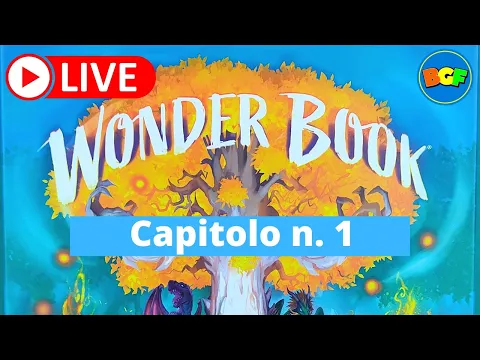 Partita Live a Wonder Book: Gameplay Capitolo 1
