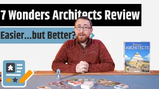 7 Wonders Architects Review - The Next Evolution Of The 7 Wonders System