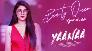 Beauty Queen Lyrical - Yaanaa |Chandan Shetty,Rapper Siri| Vaibhavi,Chakravarthy|Vijayalakshmi Singh