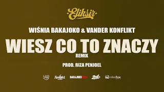 12. Wiśnia Bakajoko & Vander - WIESZ CO TO ZNACZY REMIX (bonus track)