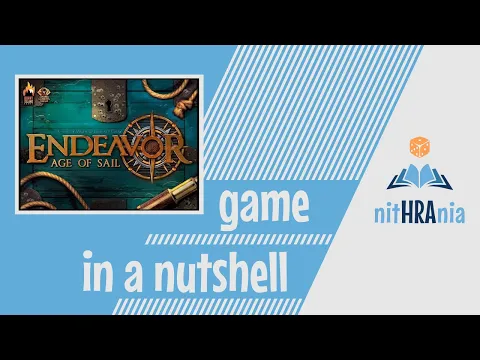 Game in a Nutshell - Endeavor Age of Sail (how to play)