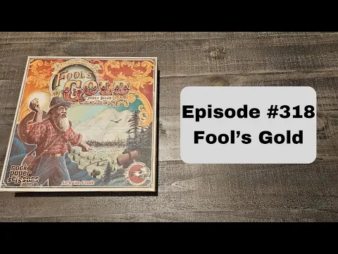 Episode #318 - Fool's Gold - Rock Paper Scissors Games (2015)