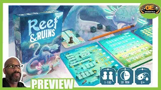 Reef and Ruins Preview - Thinking in Threes
