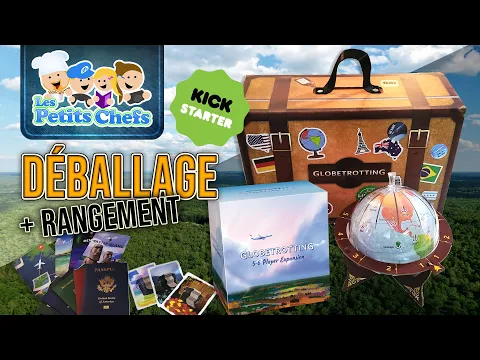 Globetrotting Kickstarter Deluxe + Extension 5-6 joueurs - Déballage | Les Petits Chefs