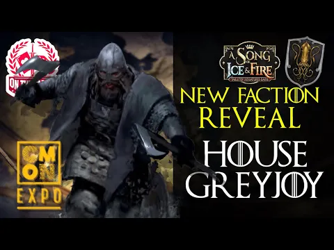 House Greyjoy CMON Expo 2020 Reveal for A Song of Ice and Fire Miniatures Game
